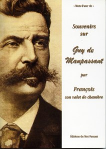 Souvenirs sur Guy de Maupassant